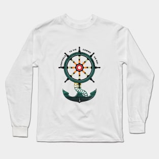 contrôle ta vie comme un capitaine Long Sleeve T-Shirt